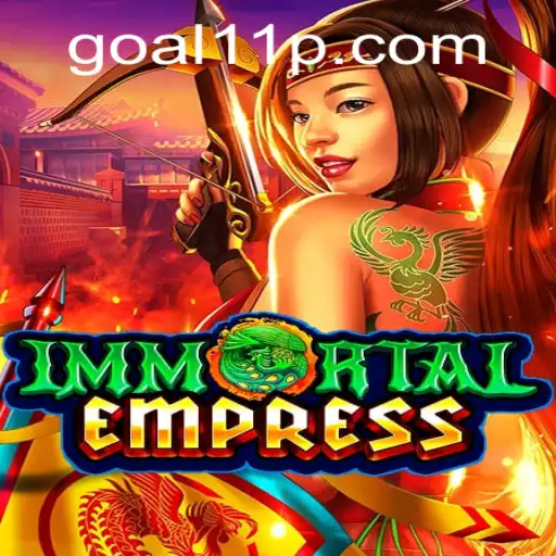 ImmortalEmpress: Explore the Mystical Realms and Achieve Goal11